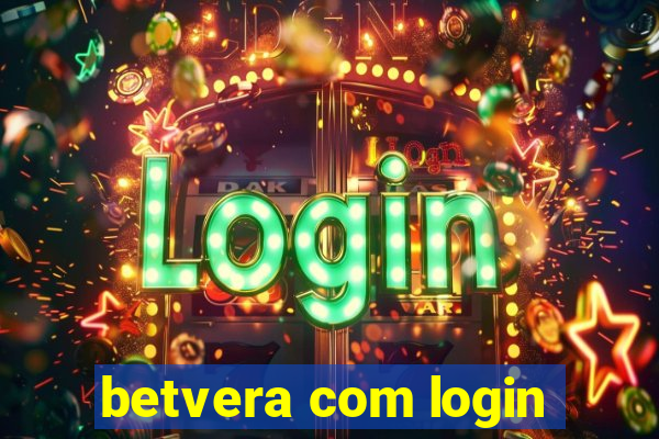 betvera com login